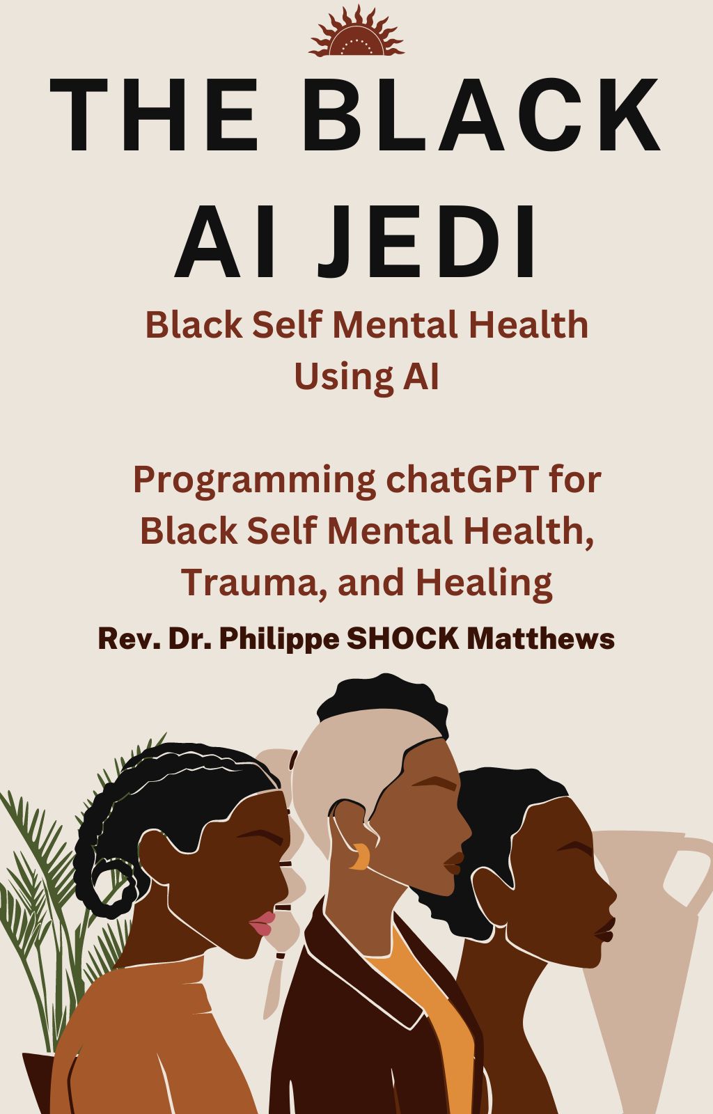 Cover of The Black AI Jedi: Black Self Mental Health Using AI