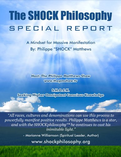 Book cover for The Shock Philosophy: A Mindset for Massive Manifestation by Philippe Matthews